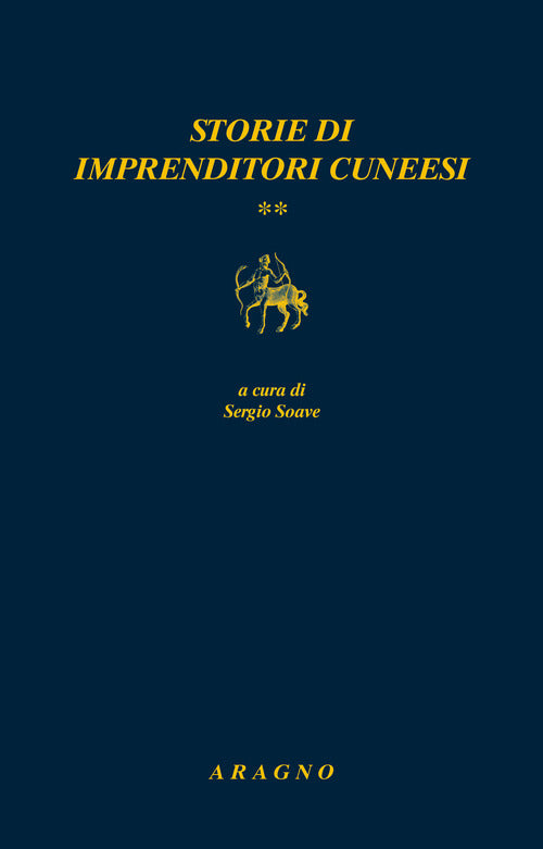 Cover of Storie di imprenditori cuneesi