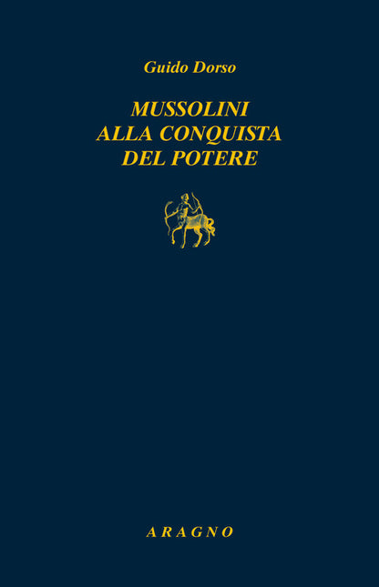 Cover of Mussolini alla conquista del potere