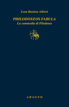 Philodoxoes fabula. La commedia di Filodosso