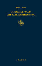 Carissima Italia che stai scomparendo