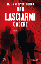 Cover of Non lasciarmi cadere