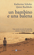 Cover of bambino e una balena