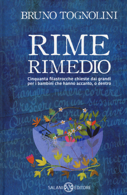 Cover of Rime rimedio. Cinquanta filastrocche chieste dai grandi per i bambini che hanno accanto, o dentro