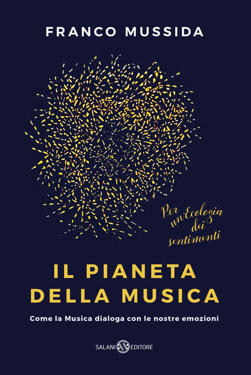 Cover of pianeta della musica. Come la musica dialoga con le nostre emozioni