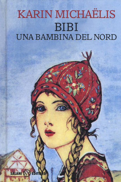 Cover of Bibi. Una bambina del nord