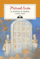 Cover of A scuola di magia. E altre storie