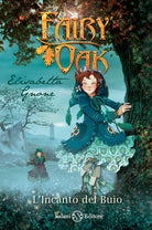 Cover of incanto del buio. Fairy Oak