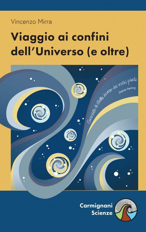 Cover of Viaggio ai confini dell'universo (e oltre)