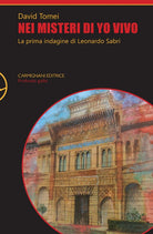 Cover of Nei misteri di Yo Vivo. La prima indagine di Leonardo Sabri