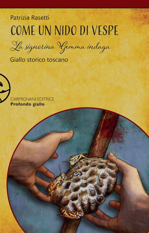 Cover of Come un nido di vespe. La signorina Gemma indaga