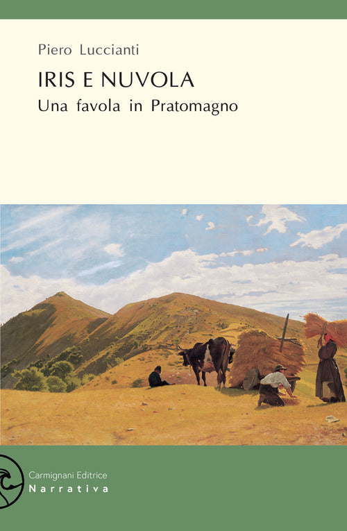 Cover of Iris e Nuvola. Una favola in Pratomagno