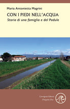 Cover of Con i piedi nell'acqua. Storia di una famiglia e del Padule