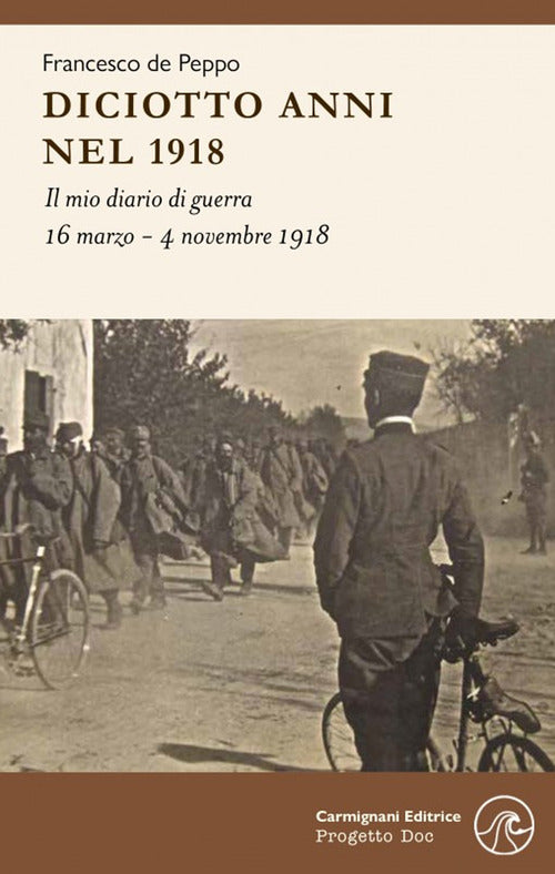 Cover of Diciotto anni nel 1918. Il mio diario di guerra