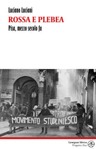 Cover of Rossa e plebea. Pisa, mezzo secolo fa