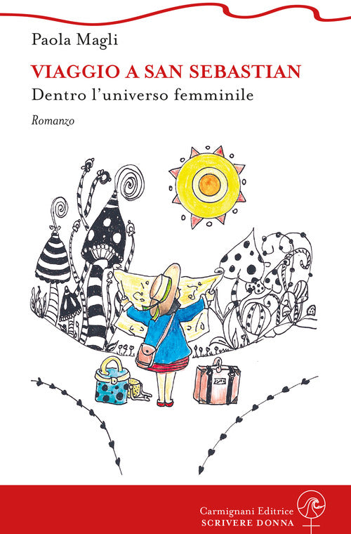 Cover of Viaggio a San Sebastian. Dentro l'universo femminile