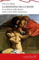 Cover of Misoginia tra le righe. La violenza sulle donne nella storia della letteratura