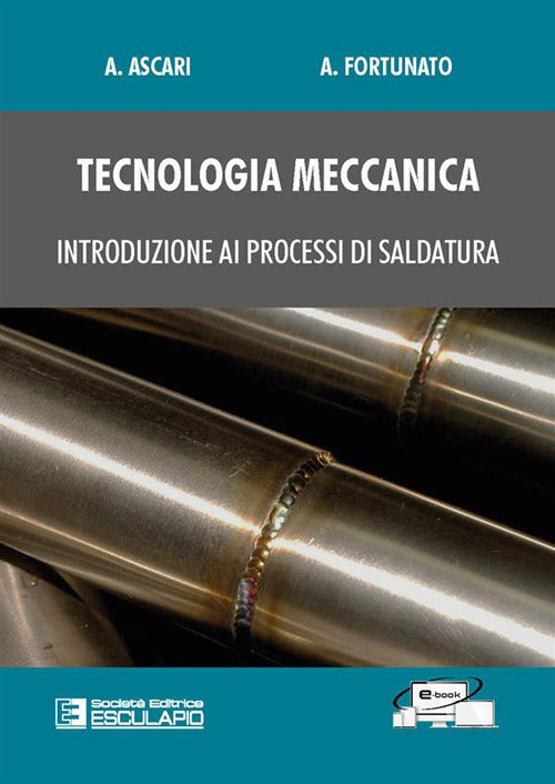 Cover of Tecnologia meccanica. Introduzione ai processi di saldatura