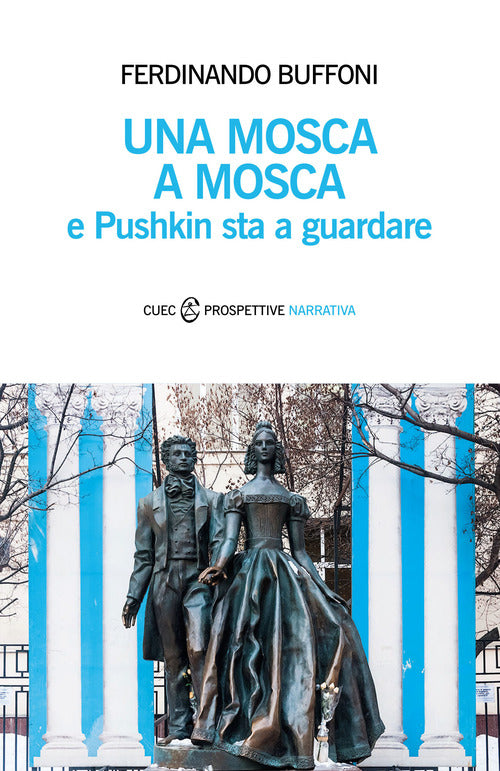 Cover of mosca a Mosca e Pushkin sta a guardare