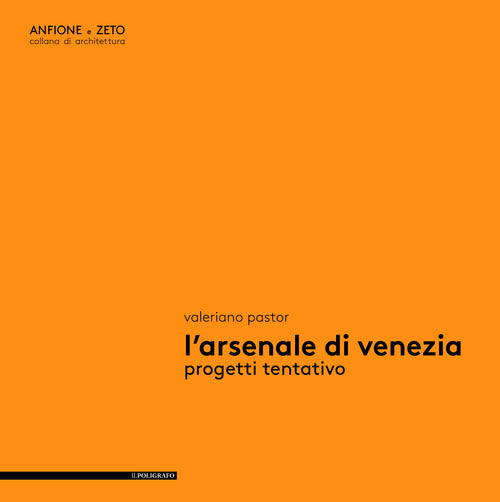 Cover of Arsenale di Venezia. Progetti tentativo