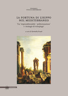 Cover of fortuna di Lisippo nel Mediterraneo. Tra imprenditorialità, politicizzazione e strategie di reimpiego