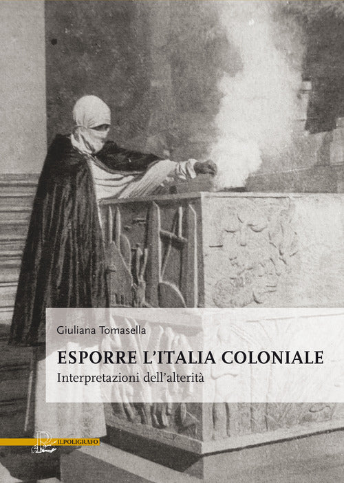 Cover of Esporre l'Italia coloniale. Interpretazioni dell'alterità