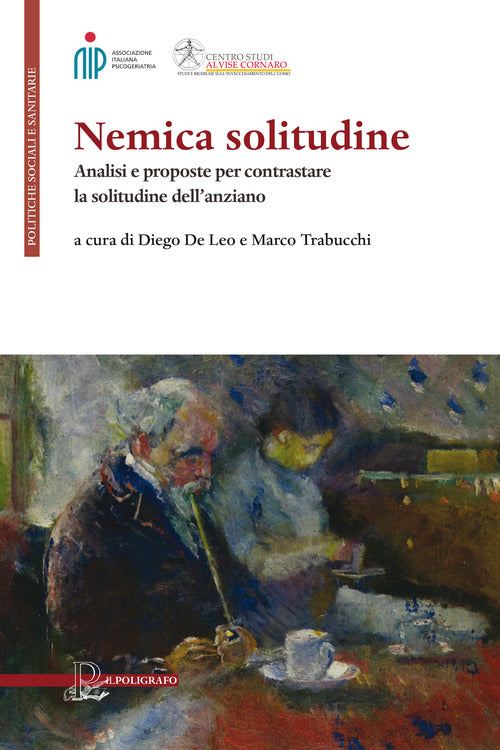 Cover of Nemica solitudine. Analisi e proposte per contrastare la solitudine dell'anziano