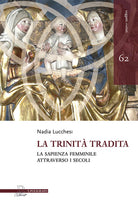 Cover of trinità tradita. La sapienza femminile attraverso i secoli