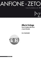 Cover of Alberto Ferlenga. Piazze di Castiglione delle Stiviere e Scuola di Mirandola. Tema: ricostruzioni