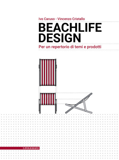 Cover of Beachlife design. Per un repertorio di temi e prodotti