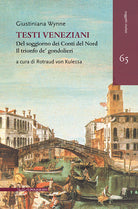 Cover of Testi veneziani. Del soggiorno dei Conti del Nord-Il trionfo de’ gondolieri. Ediz. italiana e francese