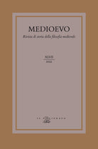 Medioevo. Rivista di storia della filosofia medievale. Vol. 47: La filosofia padovana dal Quattrocento alle soglie della modernit