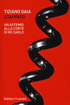 Cover of Stappato. Un astemio alla corte di re Carlo