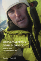 Cover of Giorni di ghiaccio. Agosto 2008. La tragedia del K2