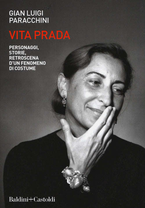 Cover of Vita Prada. Personaggi, storie, retroscena d'un fenomeno di costume