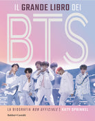 Cover of grande libro dei BTS. La biografia «non ufficiale»