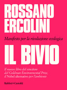 Cover of bivio. Manifesto per la rivoluzione ecologica