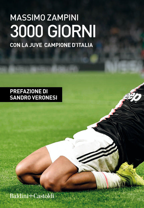 Cover of 3000 giorni con la Juve campione d’Italia