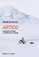 Cover of Artico. Guardate con me il mondo che cambia