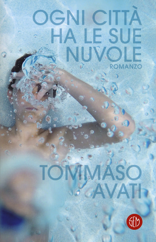 Cover of Ogni città ha le sue nuvole