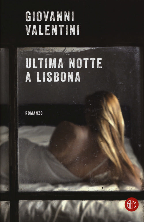 Cover of Ultima notte a Lisbona