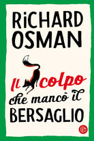 Cover of colpo che mancò il bersaglio