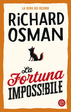 La fortuna impossibile