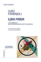 Cover of Iura paria. I fondamenti della democrazia costituzionale