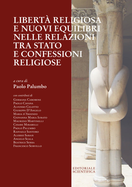 Cover of Libertà religiosa e nuovi equilibri nelle relazioni tra Stato e confessioni religiose