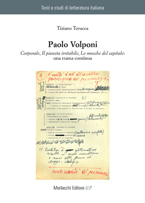 Cover of Paolo Volponi. «Corporale», «Il pianeta irritabile», «Le mosche del capitale»: una trama continua