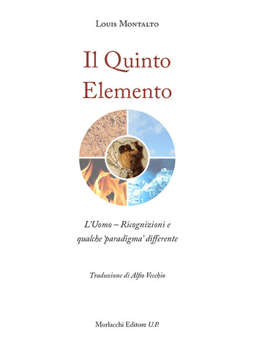 Cover of quinto elemento. L'uomo. Ricognizioni e qualche «paradigma» differente