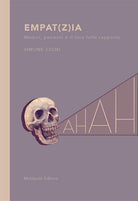 Cover of Empat(z)ia. Medici, pazienti e il loro folle rapporto