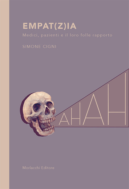 Cover of Empat(z)ia. Medici, pazienti e il loro folle rapporto