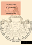 Cover of massoneria nel Parlamento. Primo Novecento e fascismo