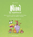 Cover of Ninì la marroca. Antico racconto rivisitato originario della Chiana, zona a confine tra Umbria e Toscana